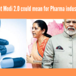 What Modi 2.0 could mean for Pharma industry_