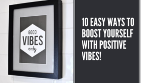 Positive Vibes