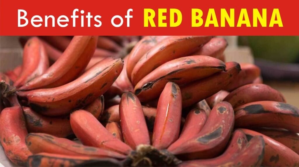 benefits of red banana
