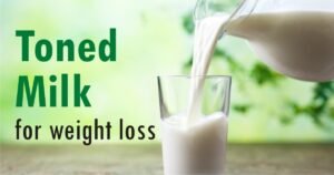 Toned milk for weight loss