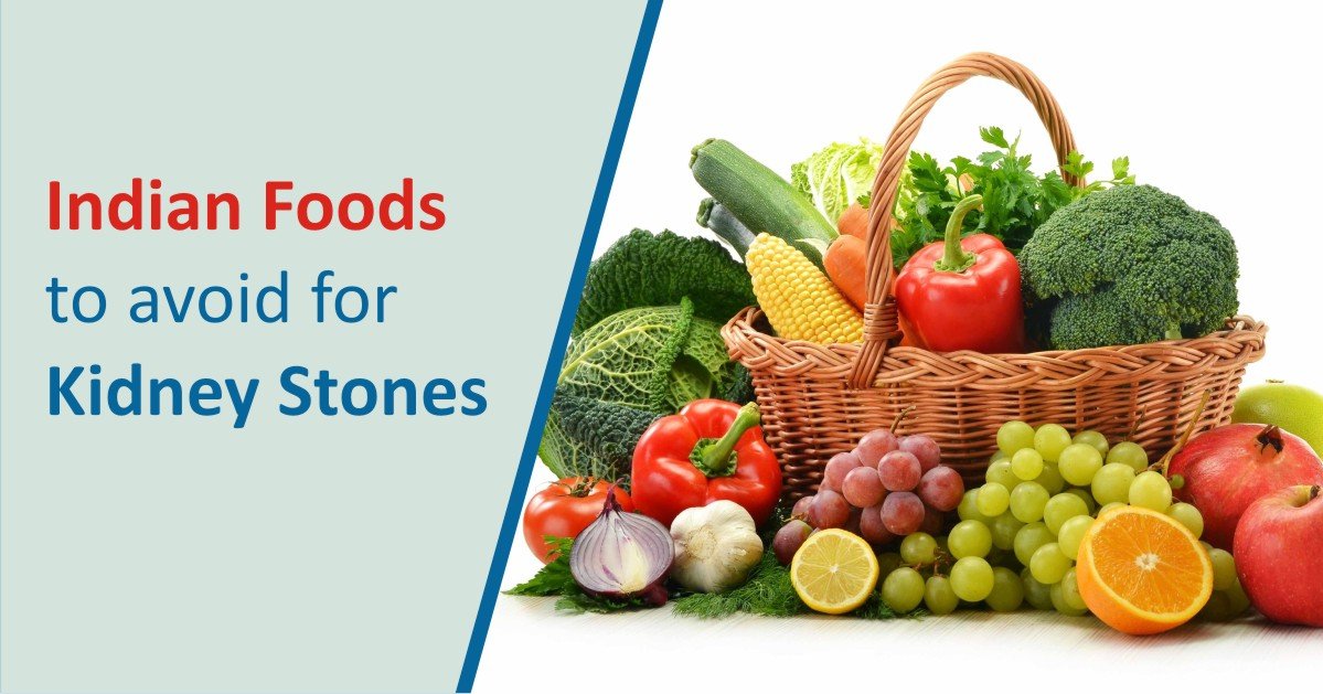 Indian Foods to avoid for kidney stones
