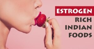 estrogen rich indian foods