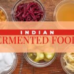 indian fermented foods