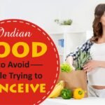 indian foods to avoid while trying to conceive