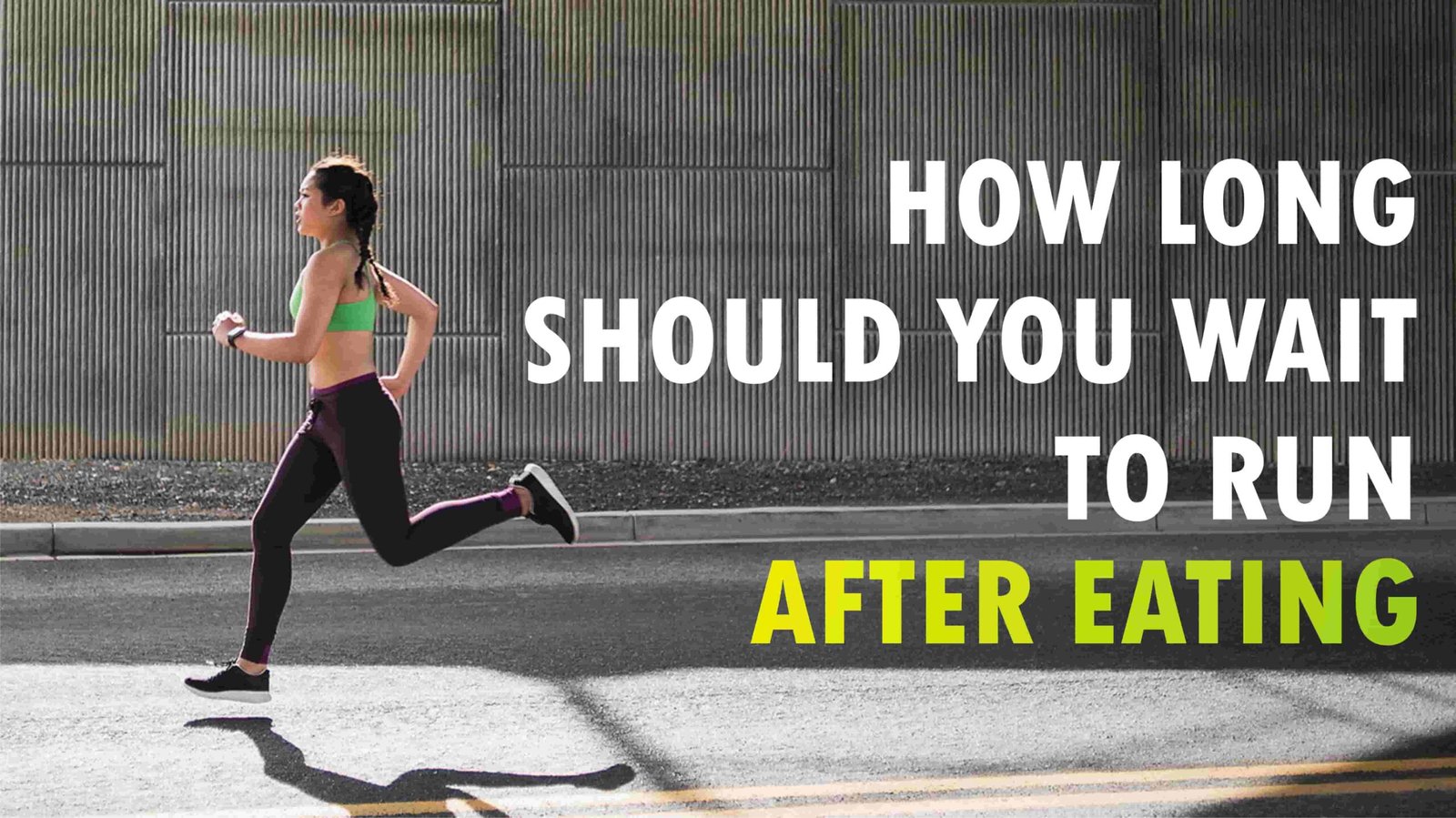 how long should you wait to run after eating