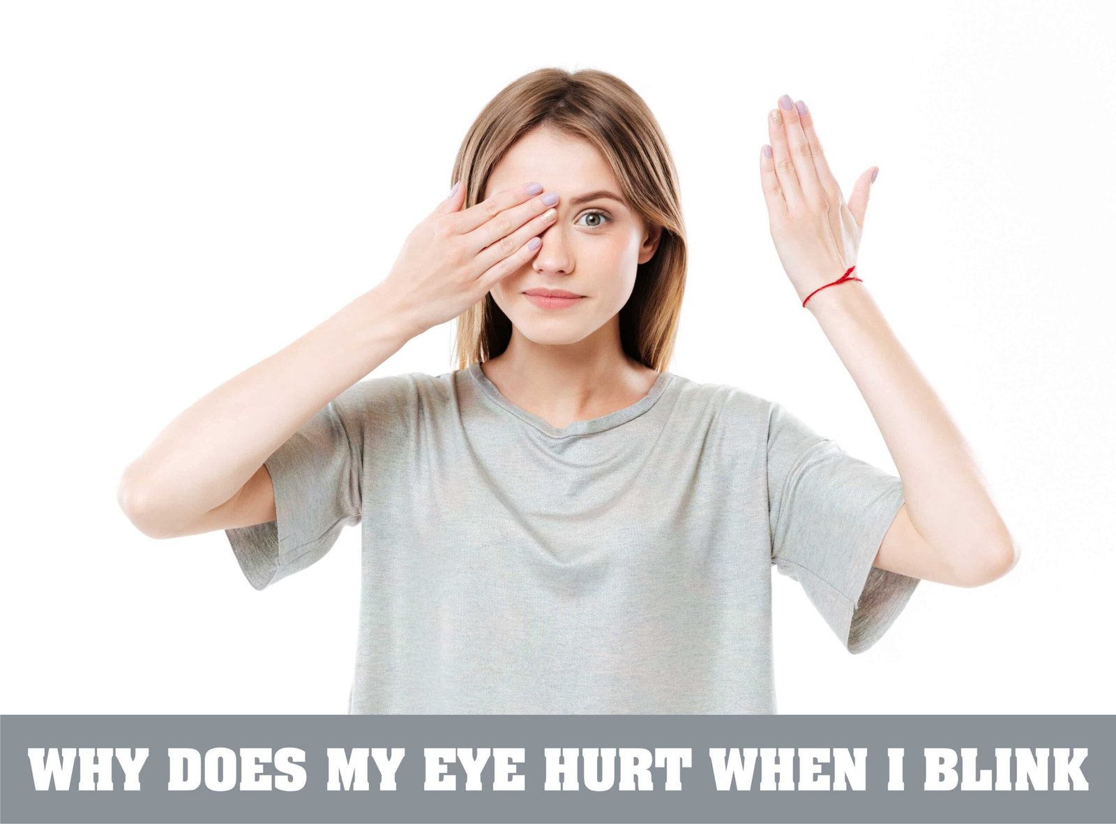 why does my eye hurt when i blink-min