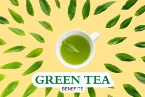 Green Tea Benefits