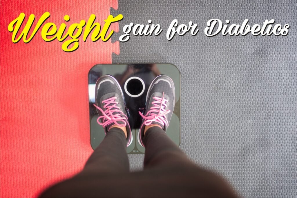 Weight gain for diabetes