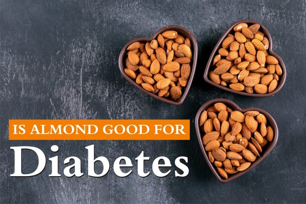 is almond good for diabetes
