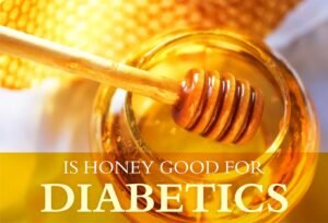 is honey good for diabetes