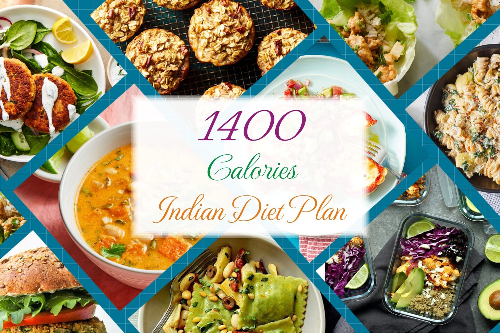 An Indian diet plan with just 1400 Calories - Medical Darpan