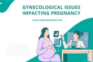 Gynaecological Issues on Pregnancy