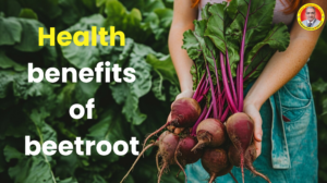 Health benefits of beetroot