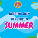 Natural Ways to Keep Skin Healthy and Fresh in Summer!