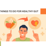 Things to do for healthy gut