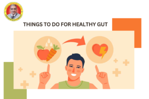 Things to do for healthy gut