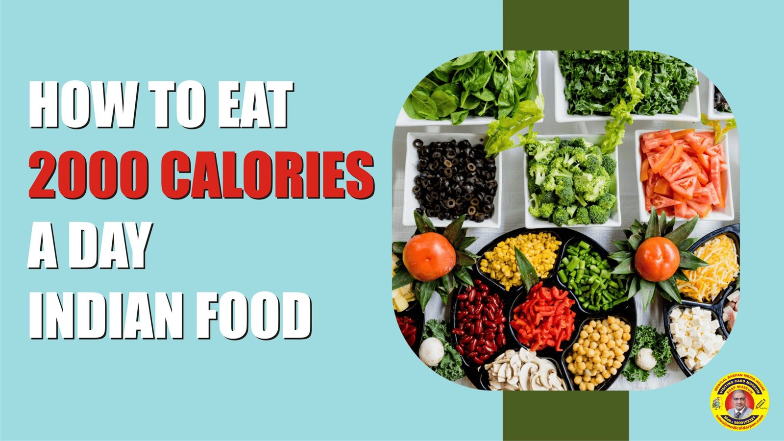 2000 Calories Daily Diet Plan for Balanced Indian Meals