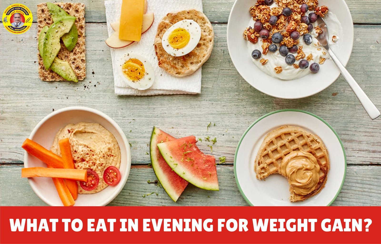 Foods to Eat in the Evening for Weight Gain