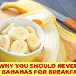 Avoid Eating Bananas for Breakfast