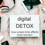 effects of digital detox